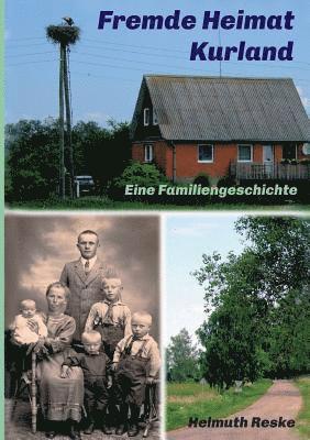 bokomslag Fremde Heimat Kurland