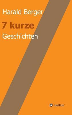 7 kurze Geschichten 1