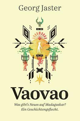 bokomslag Vaovao - Was gibt's Neues auf Madagaskar?
