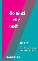 so sind wir halt 1