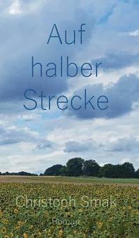 bokomslag Auf halber Strecke