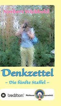 bokomslag Norbert Wickbold: Denkzettel 5: Die fünfte Staffel