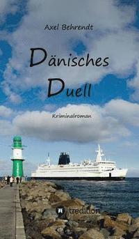 bokomslag Dänisches Duell