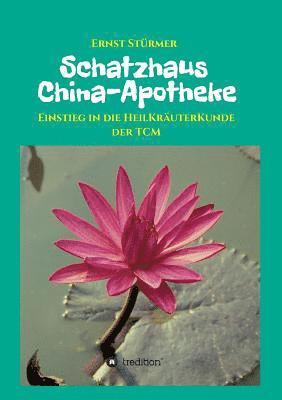 Schatzhaus China-Apotheke 1