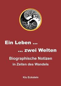 bokomslag Ein Leben ... zwei Welten