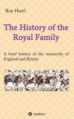 bokomslag History of the Royal Family