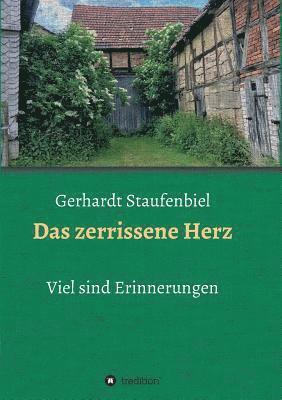 bokomslag Das zerrissene Herz: Viel sind Erinnerungen