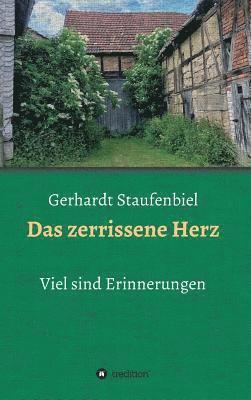 bokomslag Das zerrissene Herz: Viel sind Erinnerungen