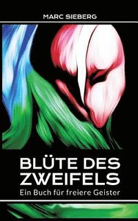 bokomslag Blüte des Zweifels