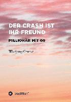 bokomslag Der Crash ist Ihr Freund