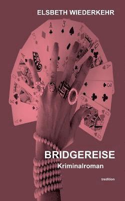 bokomslag BRIDGEREISE