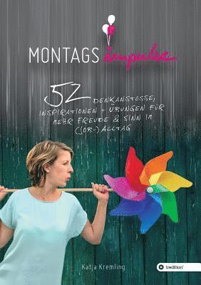 Montags-Impulse 1