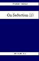 On Seduction (1)