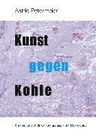 Kunst Gegen Kohle