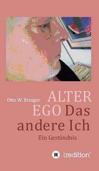 bokomslag ALTER EGO, das andere Ich