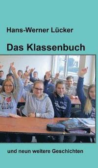 bokomslag Das Klassenbuch