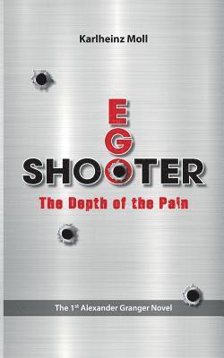 Ego Shooter: The Depth of the Pain 1