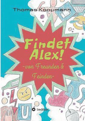 Findet Alex! 1