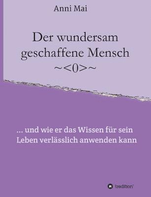 bokomslag Der wundersam geschaffene Mensch