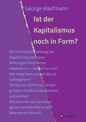 George Kaufmann - Ist der Kapitalismus noch in Form?, Häftad