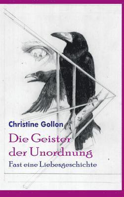 Die Geister der Unordnung