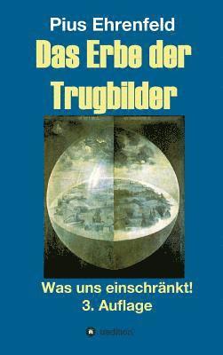 Das Erbe der Trugbilder