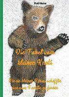 bokomslag Die Fabel vom kleinen Knoti