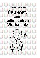 Übungen zum italienischen Wortschatz