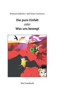 bokomslag Die pure Einfalt