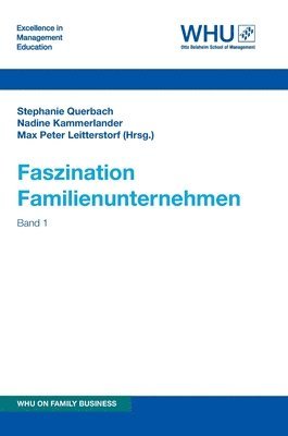 bokomslag Faszination Familienunternehmen: Band 1