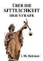 bokomslag Über Die Sittlichkeit Der Strafe