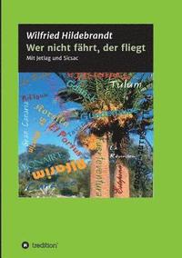 bokomslag Wer nicht fährt, der fliegt