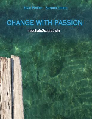 Change with passion 1