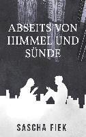 bokomslag Abseits von Himmel und Sünde