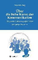 Über die hohe Kunst der Kommunikation 1