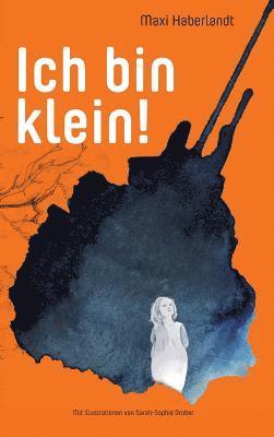 bokomslag Ich bin klein!