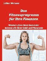 bokomslag Das Fitnessprogramm für Ihre Finanzen