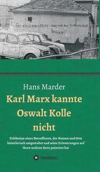 bokomslag Karl Marx kannte Oswalt Kolle nicht