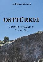 bokomslag Osttürkei: Notizen zu einer Reise im Frühjahr 2016