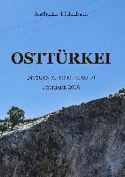 bokomslag Osttürkei: Notizen zu einer Reise im Frühjahr 2016