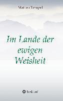 Im Lande der ewigen Weisheit 1