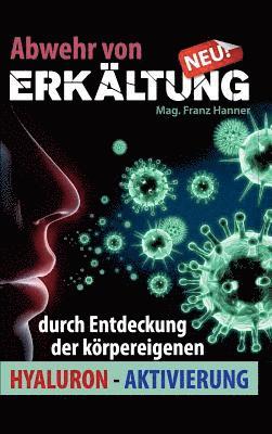 Abwehr von Erkältung