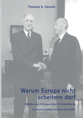 bokomslag Warum Europa nicht scheitern darf