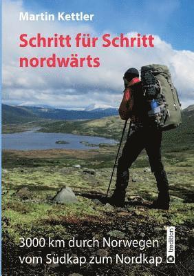 Schritt für Schritt nordwärts 1