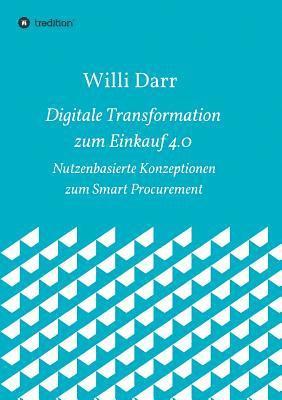Digitale Transformation zum Einkauf 4.0 1
