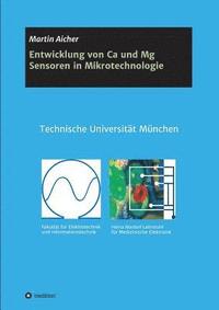 bokomslag Entwicklung von Ca und Mg Sensoren in Mikrotechnologie