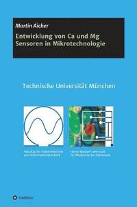 bokomslag Entwicklung von Ca und Mg Sensoren in Mikrotechnologie