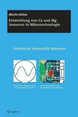 bokomslag Entwicklung von Ca und Mg Sensoren in Mikrotechnologie