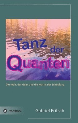 bokomslag Tanz der Quanten