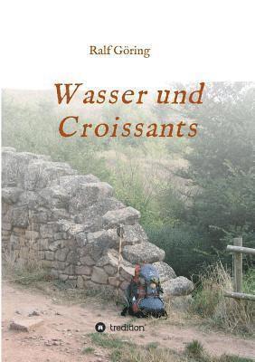Wasser und Croissants